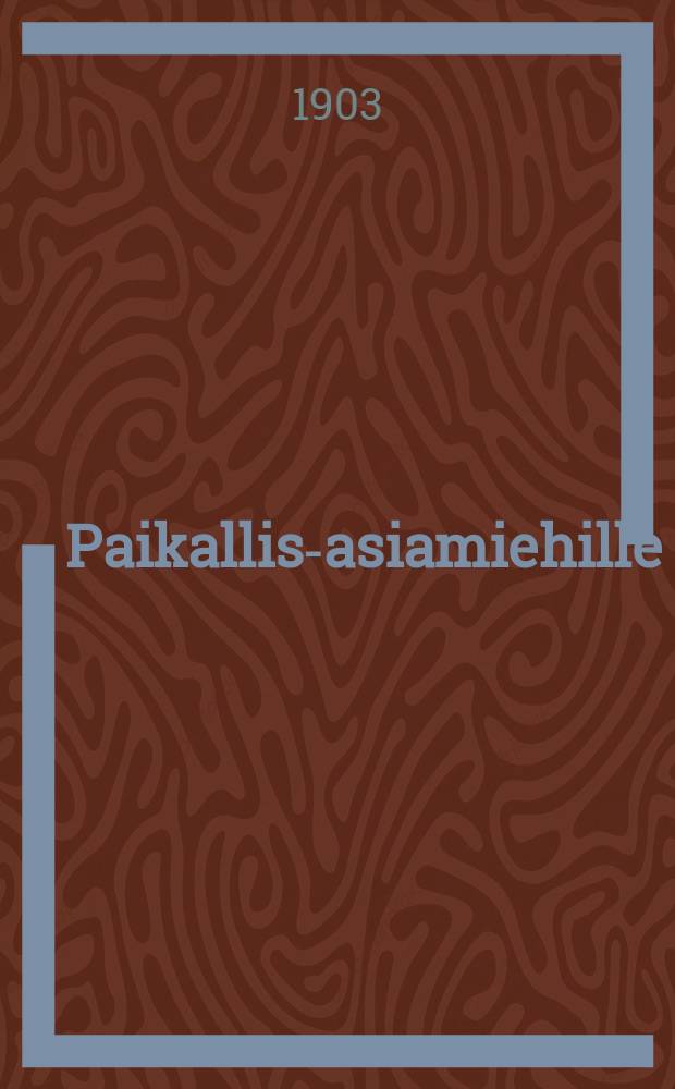 Paikallis-asiamiehille