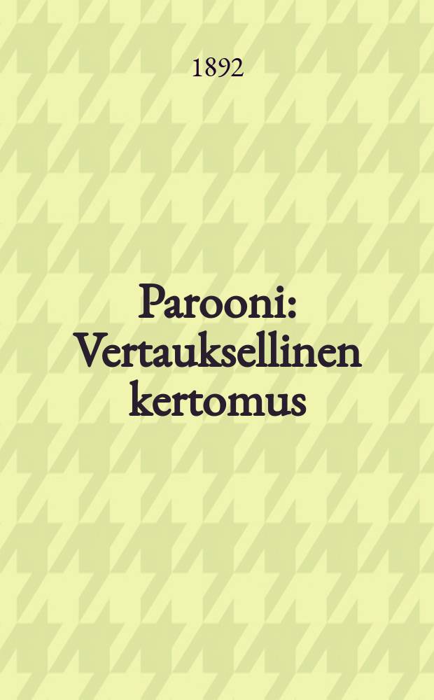 Parooni : Vertauksellinen kertomus