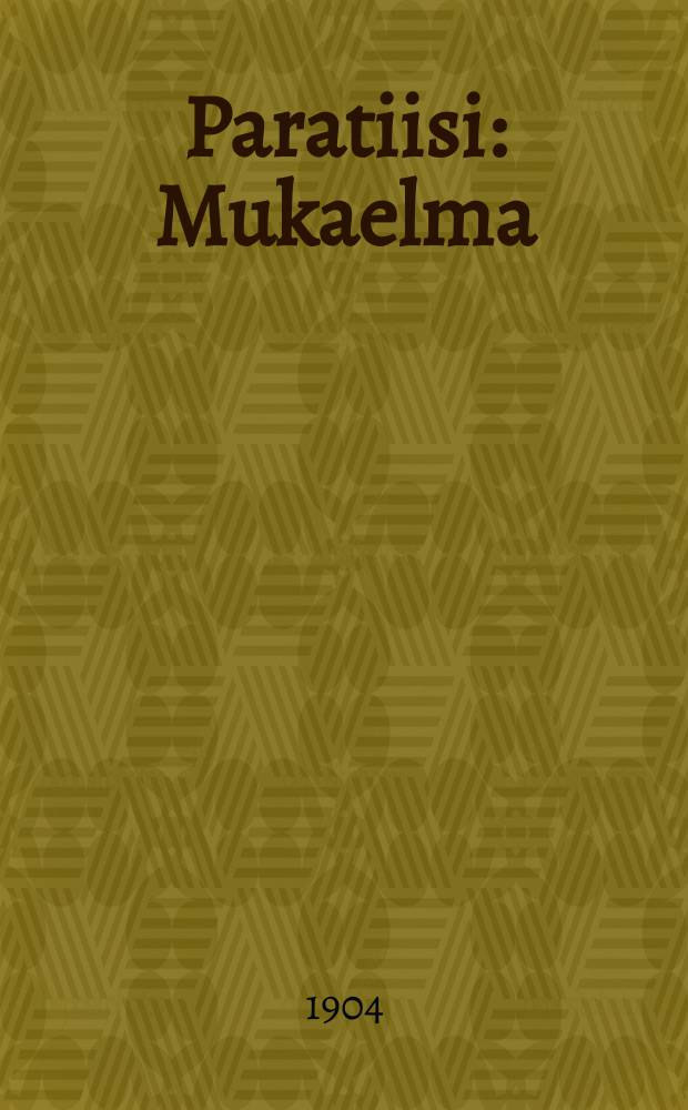 Paratiisi : Mukaelma