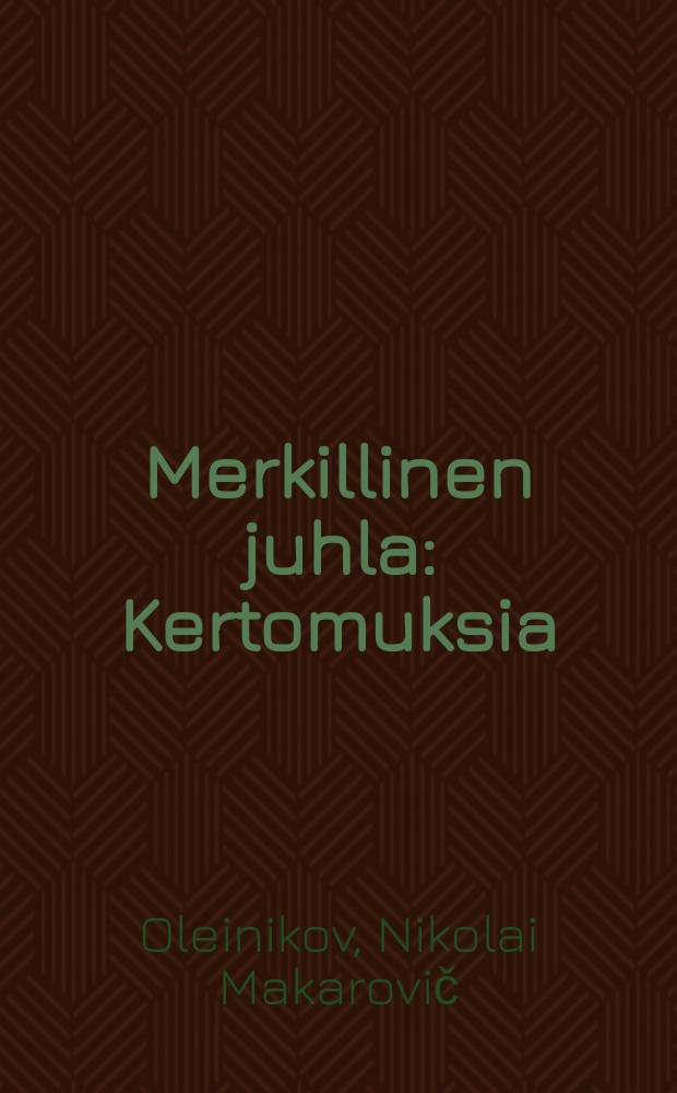 Merkillinen juhla : Kertomuksia