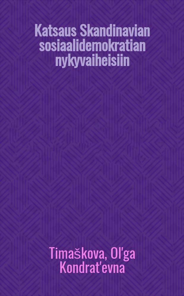 Katsaus Skandinavian sosiaalidemokratian nykyvaiheisiin