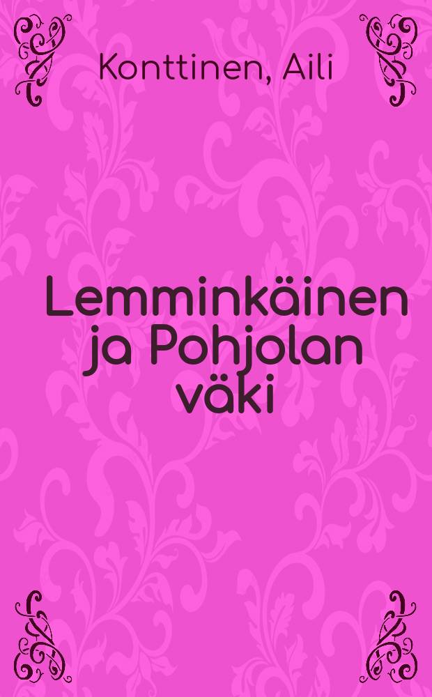 Lemminkäinen ja Pohjolan väki