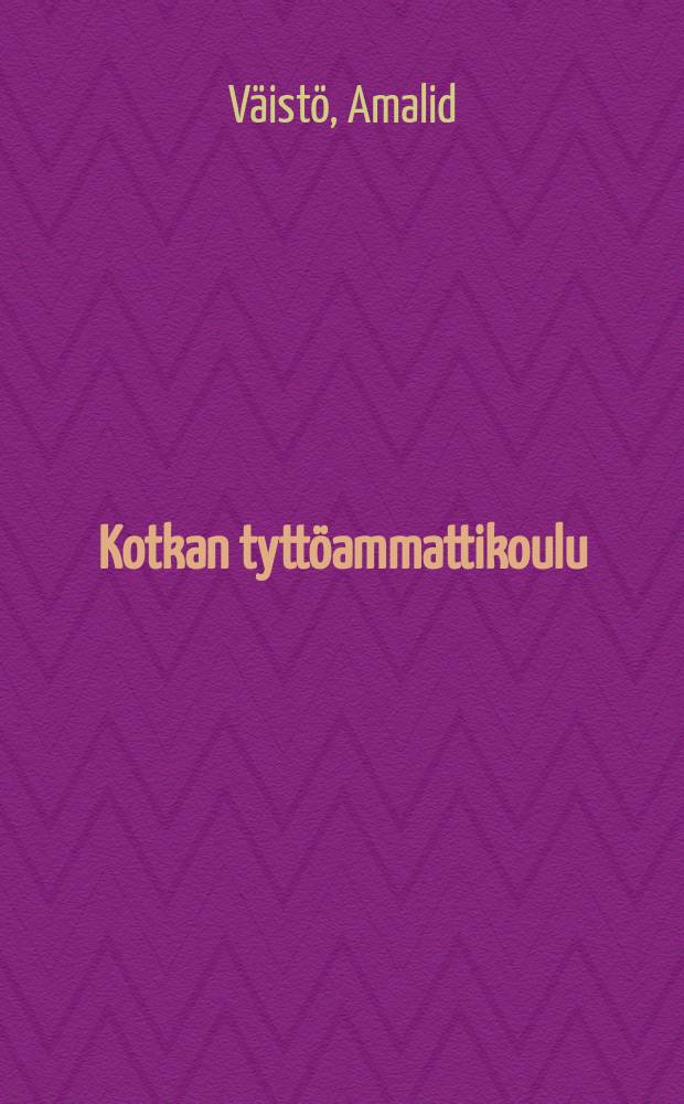 Kotkan tyttöammattikoulu : Kertomus lukuvuodelta 1914-1916. 1915-16
