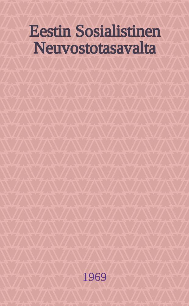 Eestin Sosialistinen Neuvostotasavalta : Suomennos