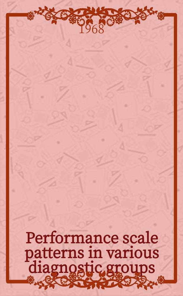Performance scale patterns in various diagnostic groups