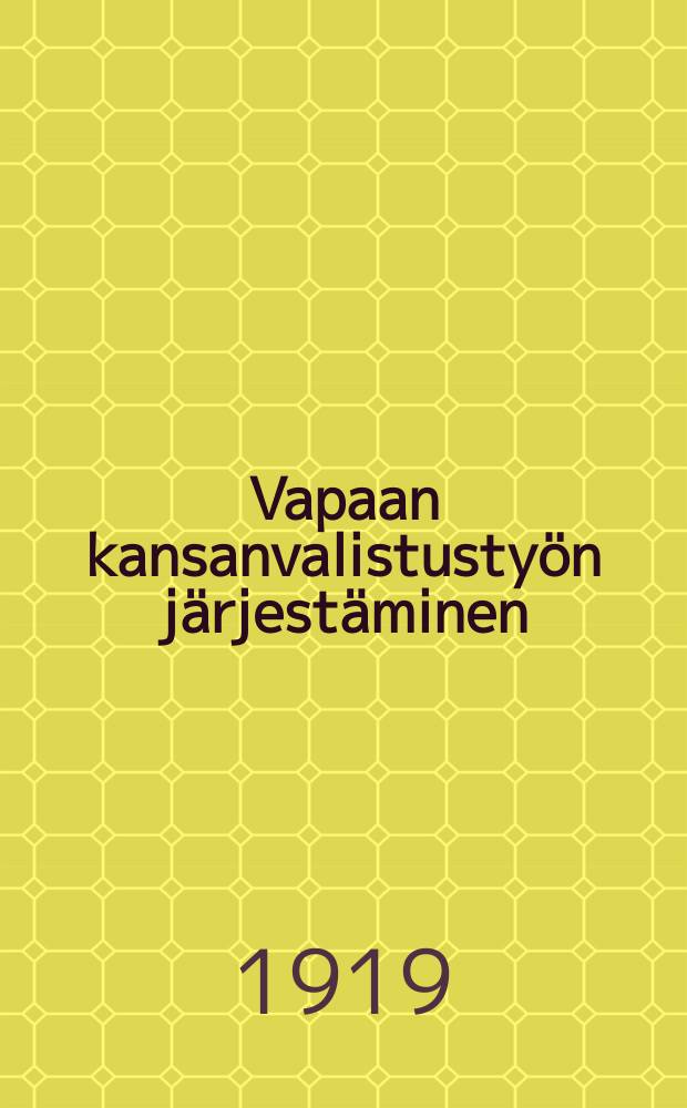 Vapaan kansanvalistustyön järjestäminen