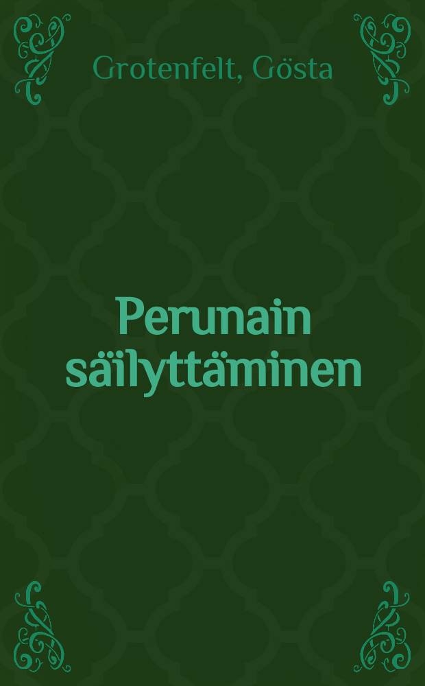 Perunain säilyttäminen : Lyhykäinen selonteko : 24 kuvaa = Хранение картофеля.