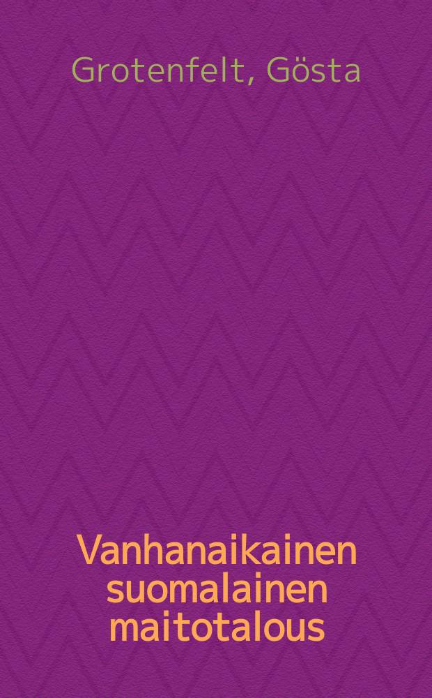 Vanhanaikainen suomalainen maitotalous = Старинное финское молочное хозяйство.