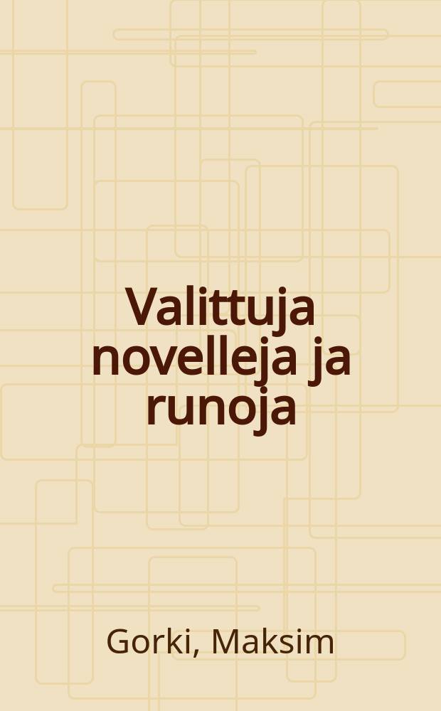Valittuja novelleja ja runoja