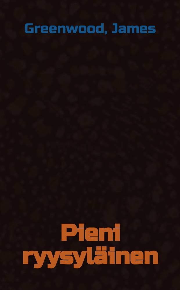 Pieni ryysyl&auml;inen