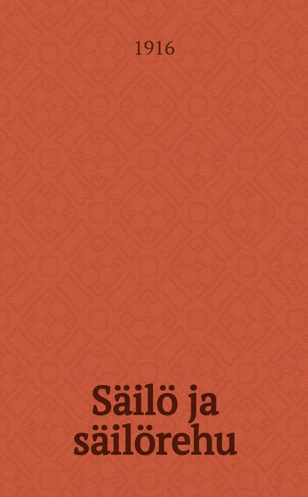 Säilö ja säilörehu : lyhyt opastus säilörehun valmistamiseen jasäilön rakentamiseen ja käyttämiseen = Силосная башня и силос.
