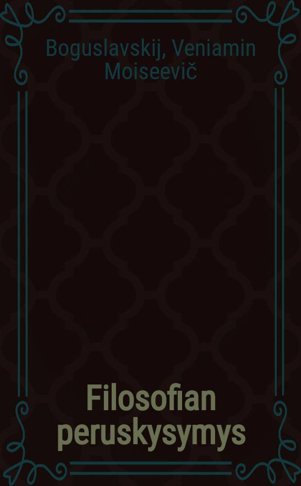 Filosofian peruskysymys