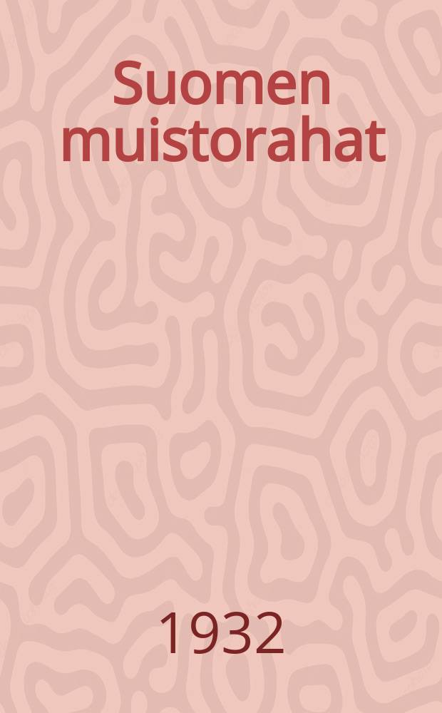 Suomen muistorahat