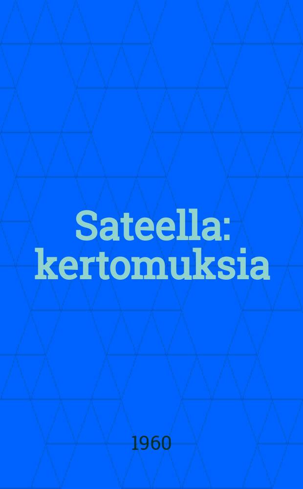 Sateella : kertomuksia