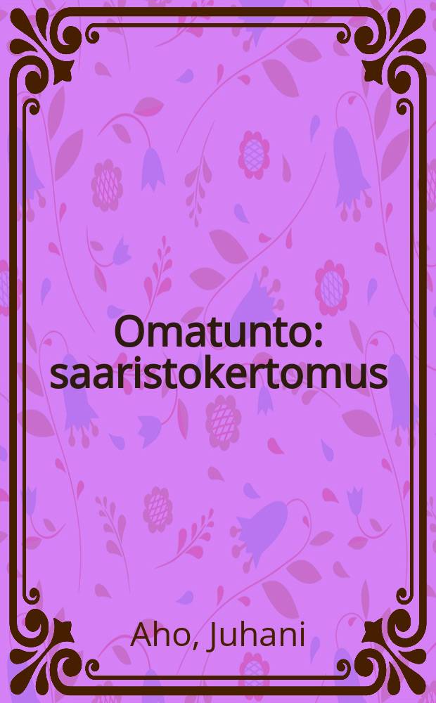 Omatunto : saaristokertomus = Cовесть.