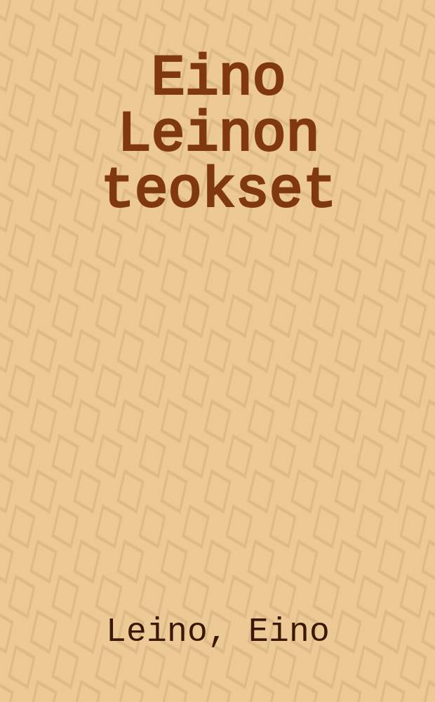 Eino Leinon teokset