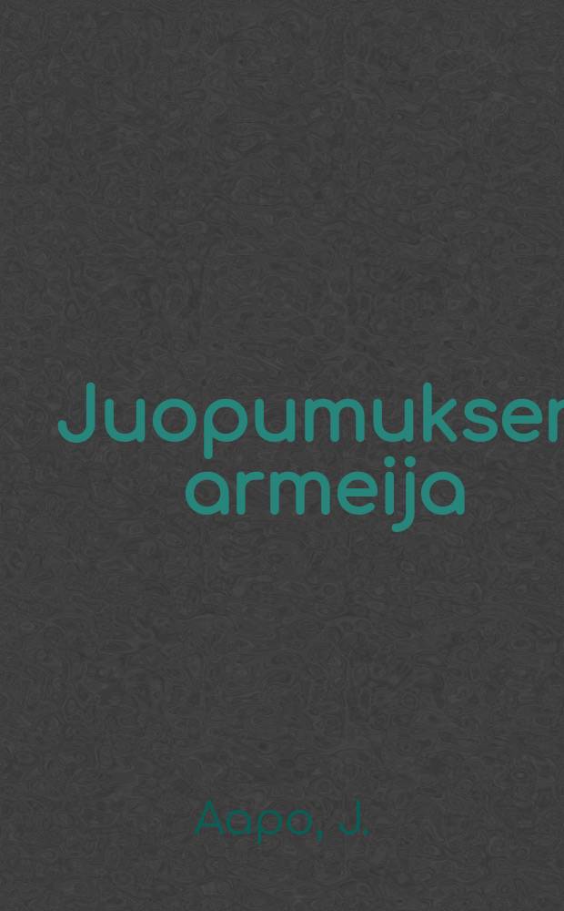 Juopumuksen armeija