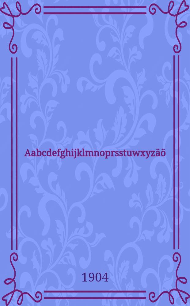 Aabcdefghijklmnoprsstuwxyzäö