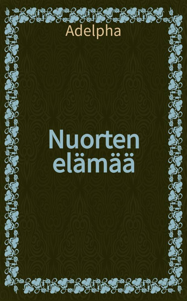 Nuorten elämää