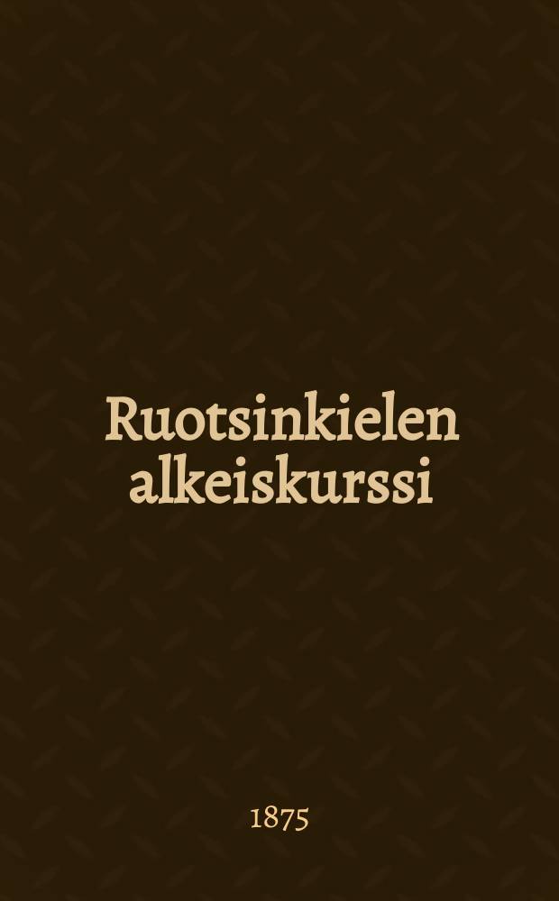 Ruotsinkielen alkeiskurssi