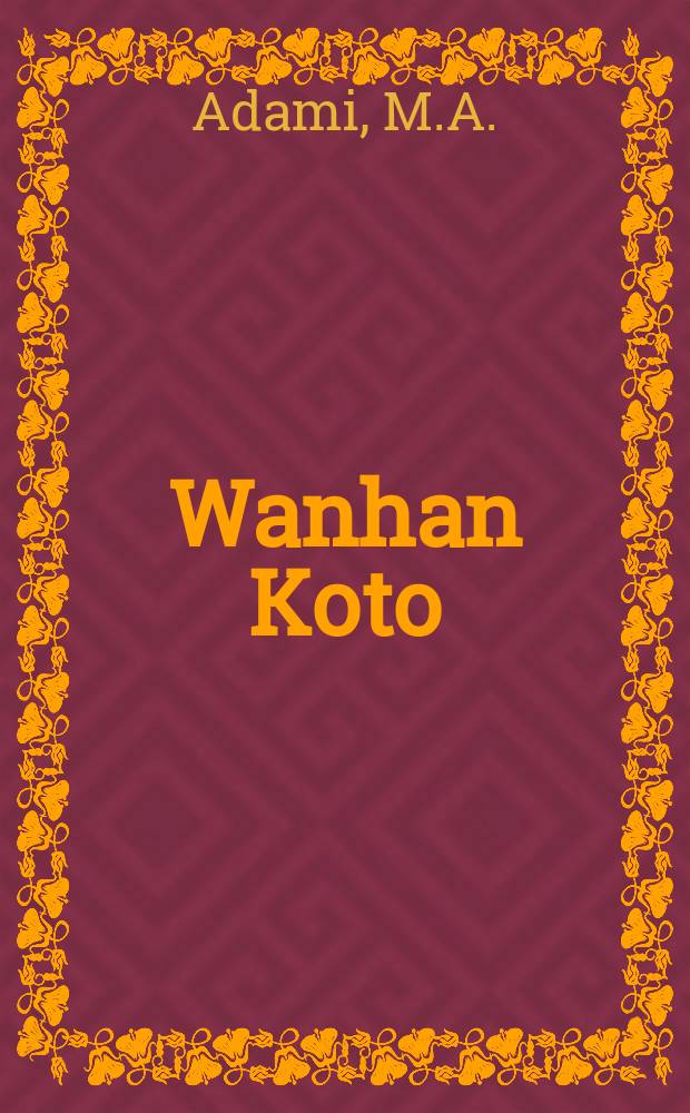 Wanhan Koto