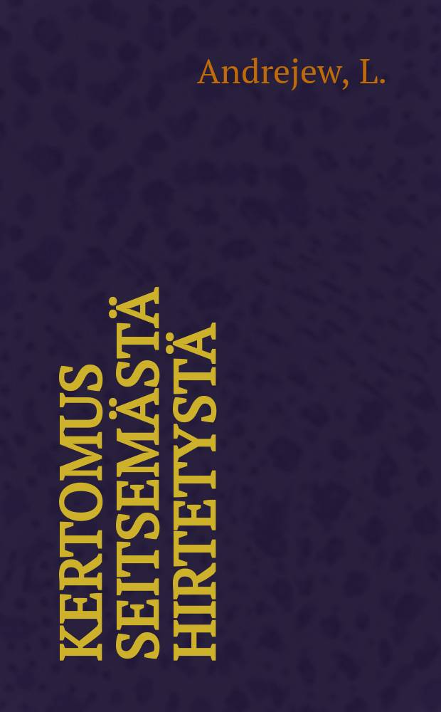 Kertomus seitsemästä hirtetystä