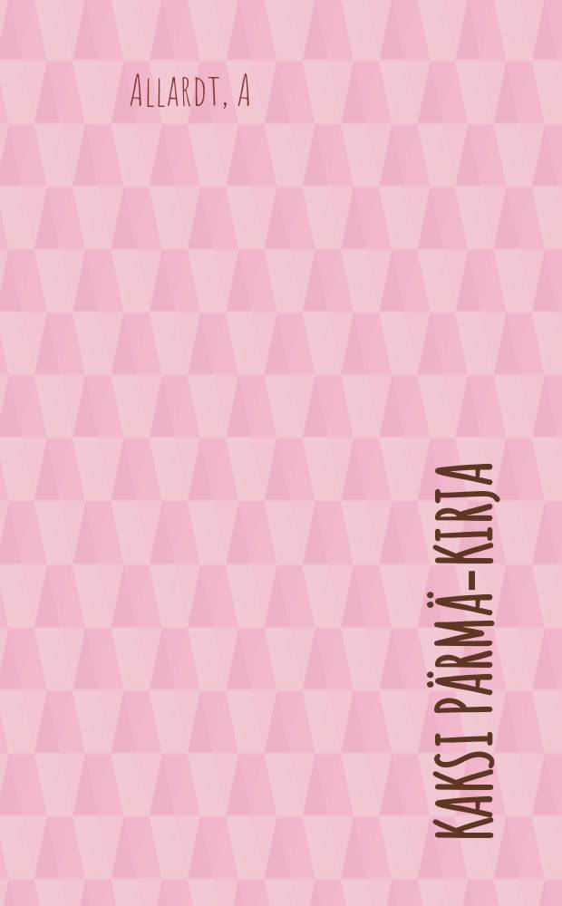 Kaksi Pärmä-kirja