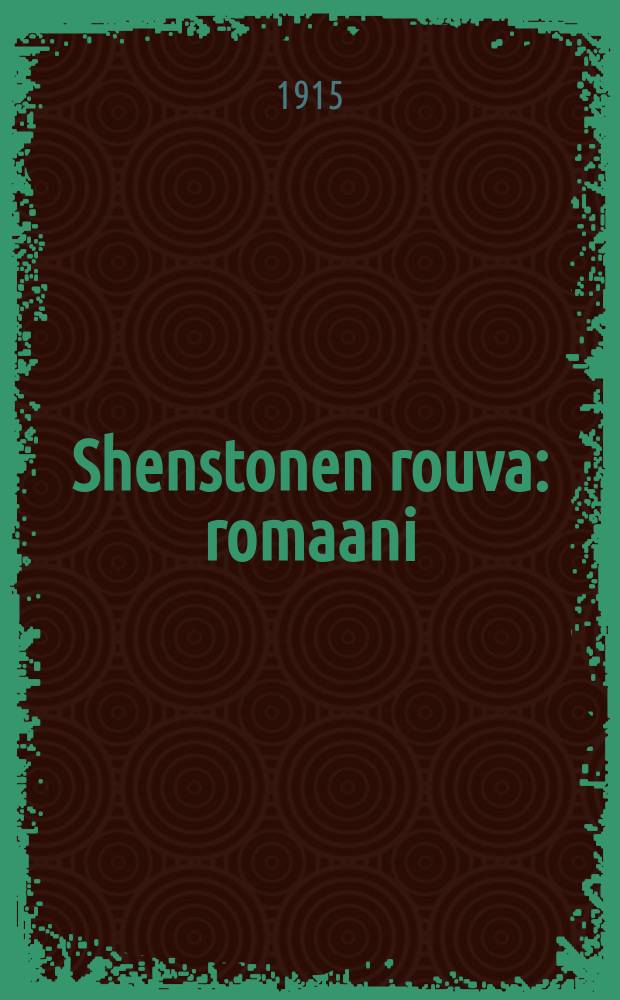 Shenstonen rouva : romaani