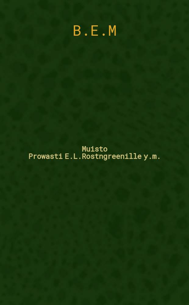 Muisto Prowasti E.L.Rostngreenille y.m.