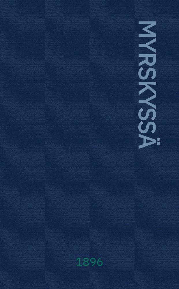 Myrskyss&auml;