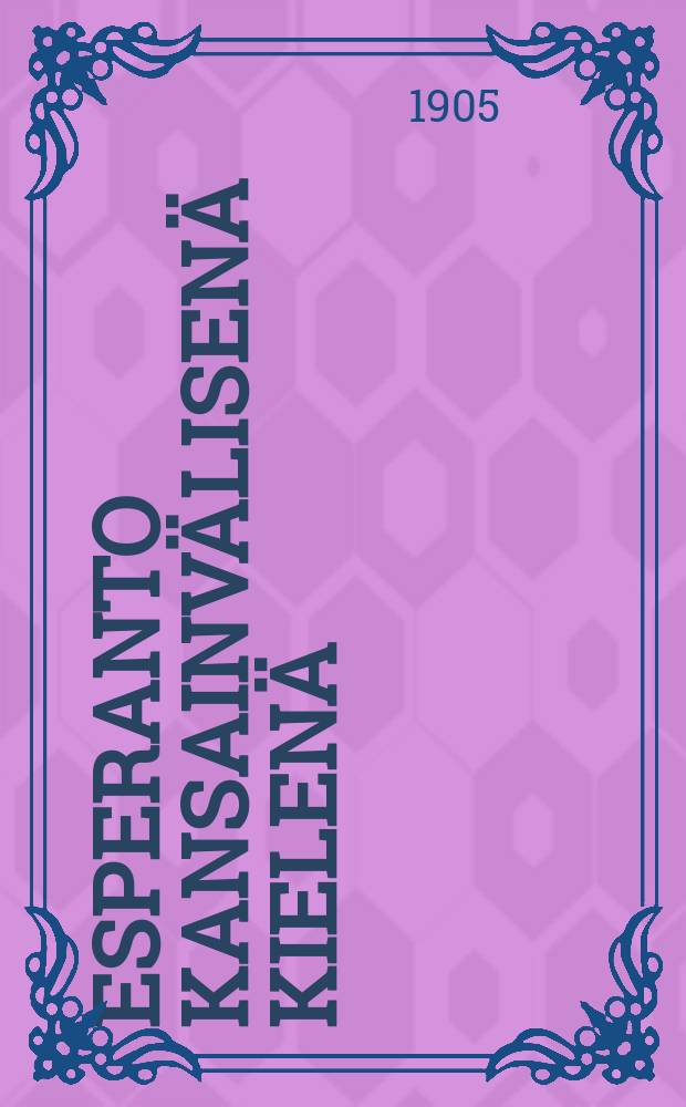 Esperanto kansainvälisenä kielenä