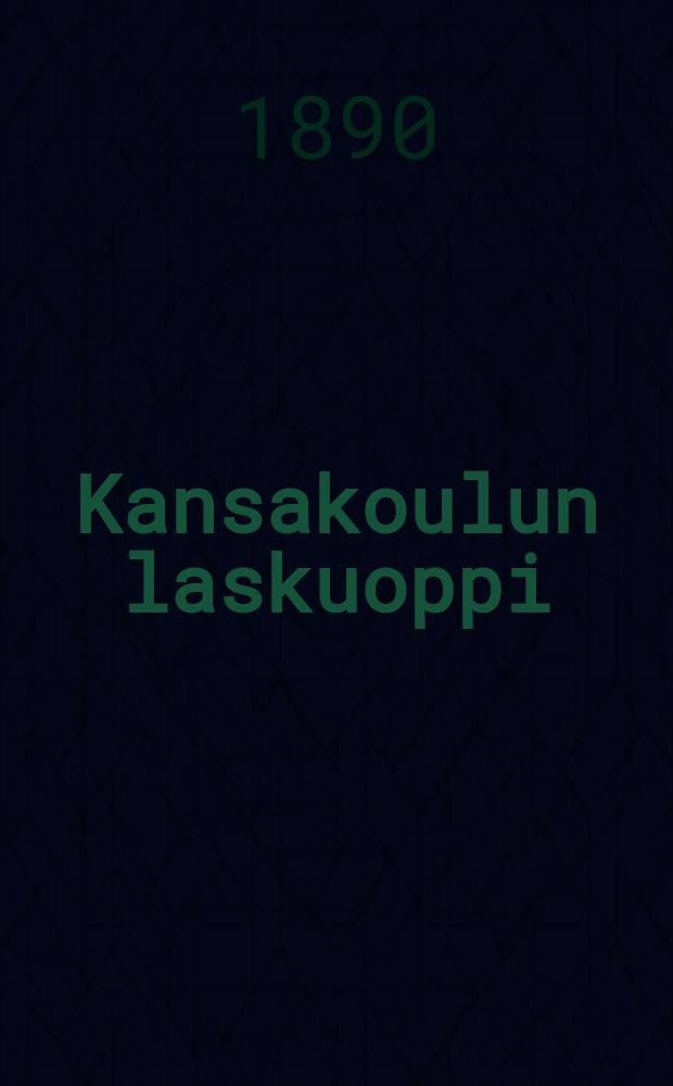 Kansakoulun laskuoppi