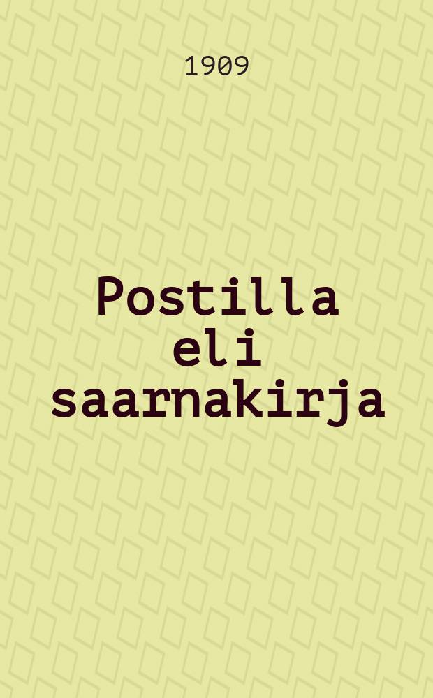 Postilla eli saarnakirja