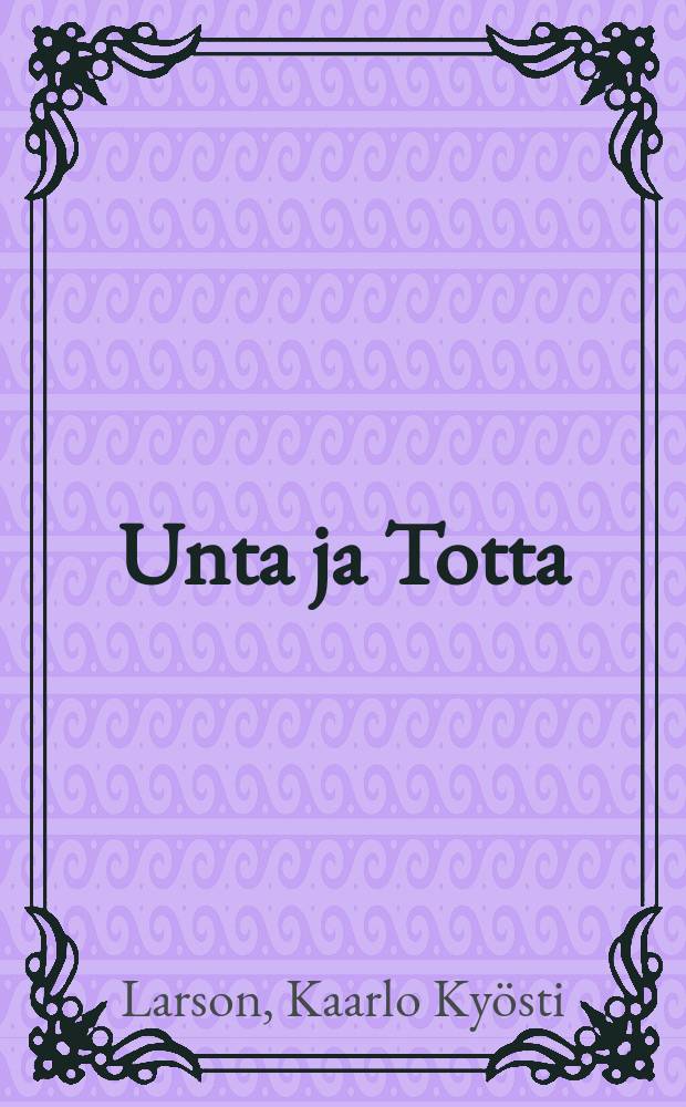 Unta ja Totta