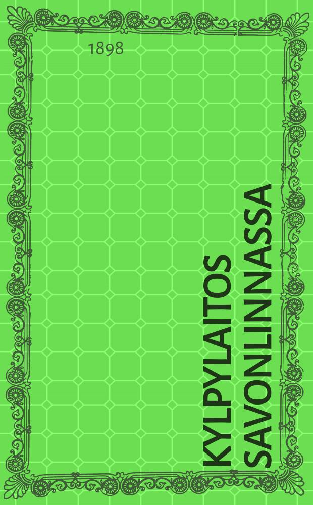 Kylpylaitos Savonlinnassa