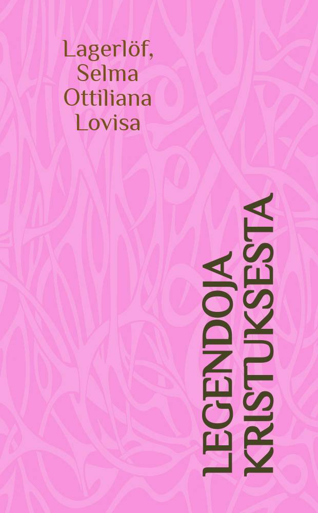 Legendoja Kristuksesta