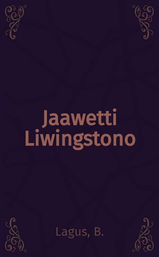 Jaawetti Liwingstono