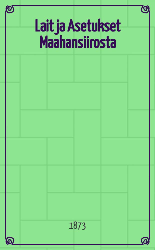 Lait ja Asetukset Maahansiirosta