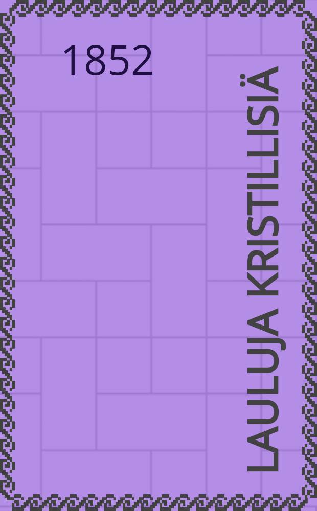 Lauluja Kristillisiä