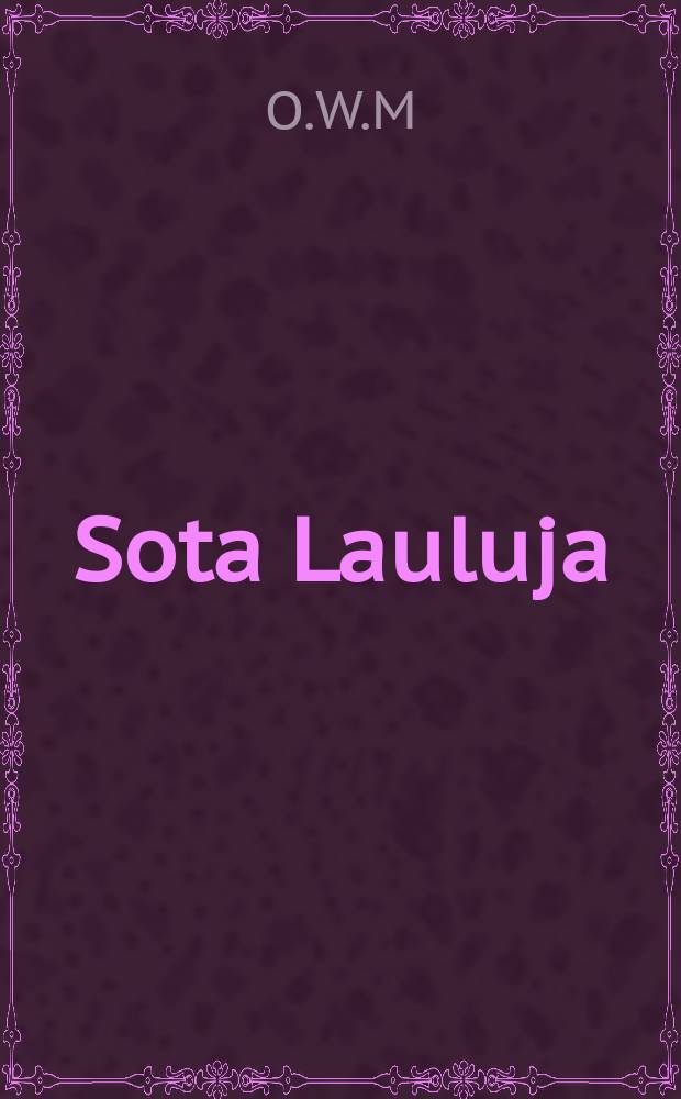 Sota Lauluja