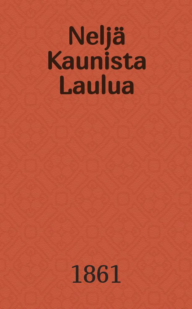 Neljä Kaunista Laulua