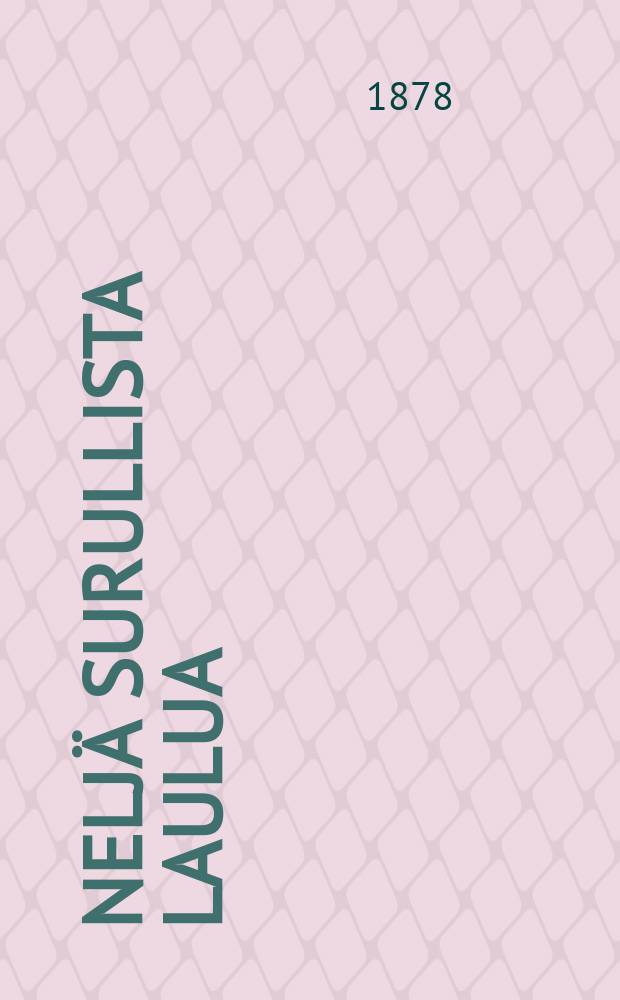 Neljä surullista Laulua