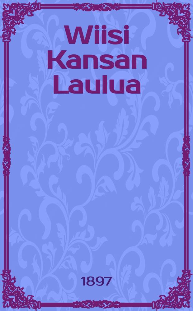 Wiisi Kansan Laulua