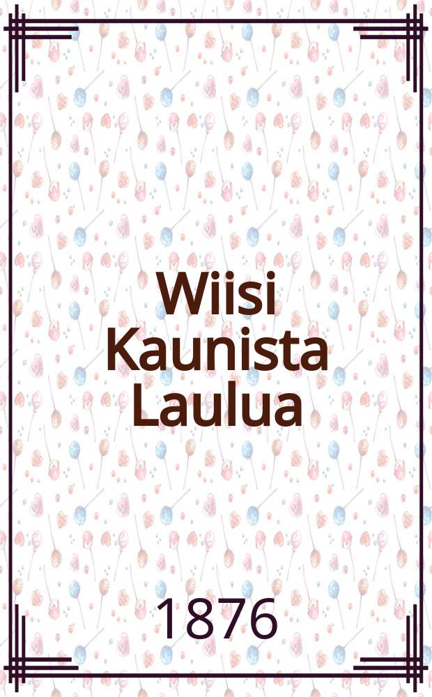 Wiisi Kaunista Laulua