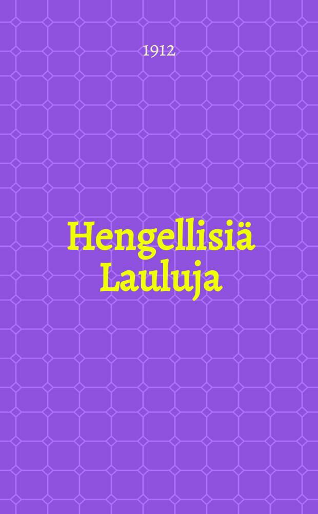 Hengellisi&auml; Lauluja
