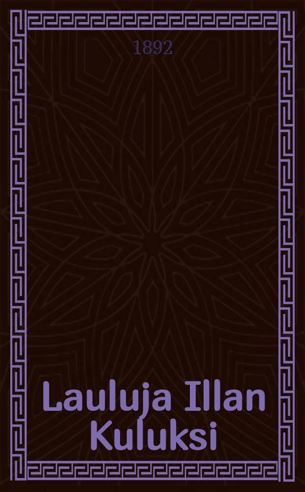 Lauluja Illan Kuluksi