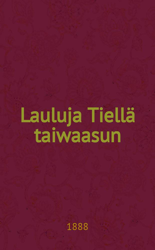 Lauluja Tiellä taiwaasun