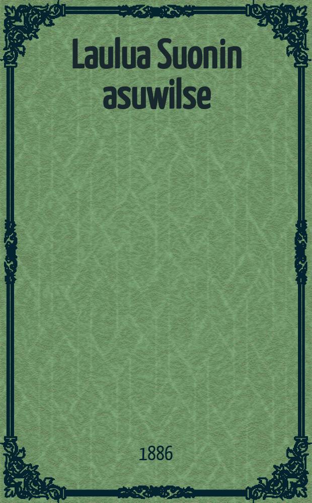 Laulua Suonin asuwilse