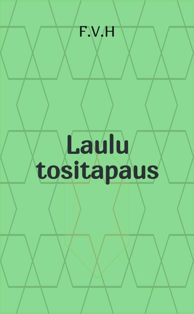 Laulu tositapaus