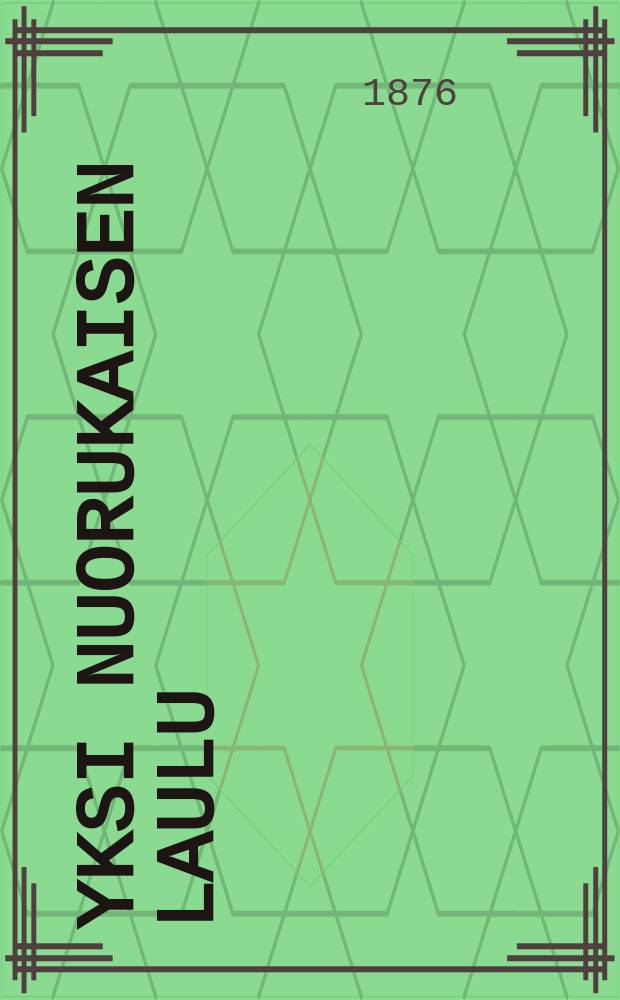 Yksi nuorukaisen Laulu